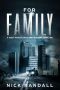 [EMP Grid Down Trilogy 01] • For Family